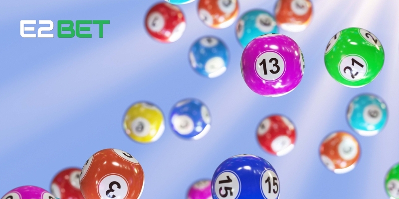 Xổ Số E2BET: Cơ Hội Trúng Lớn Với Các Dự Đoán Chính Xác 3 Điểm nổi bật của sân chơi Xổ Số E2BET